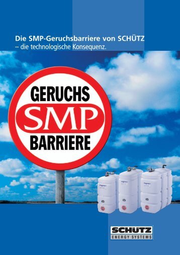 Die SMP-Geruchsbarriere von SCHÃTZ - Tankschutz-seidl.de
