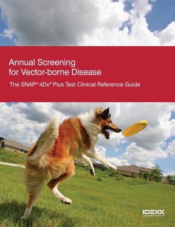 SNAP 4Dx Plus Clinical Reference Guide - IDEXX Laboratories