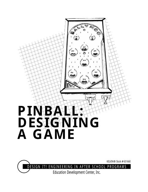 PINBALL: DESIGNING A GAME - NPASS2 - Education Development ...