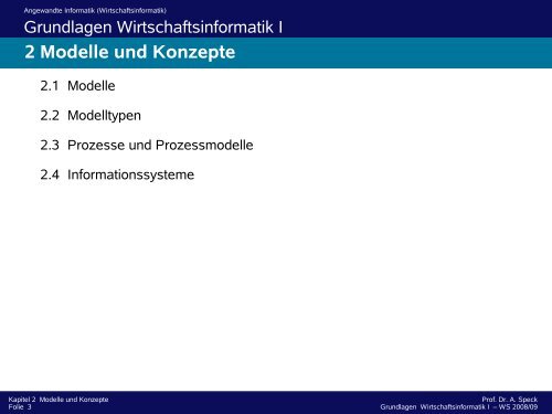 2.3 Prozesse und Prozessmodelle 2.3.2 ARIS Modellierung