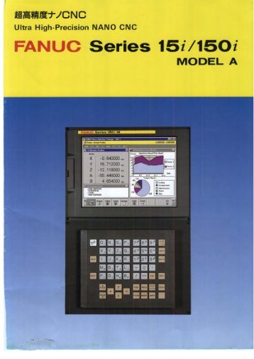 Fanuc Series 15i / 150i Model A - CNC Engineering, Inc.