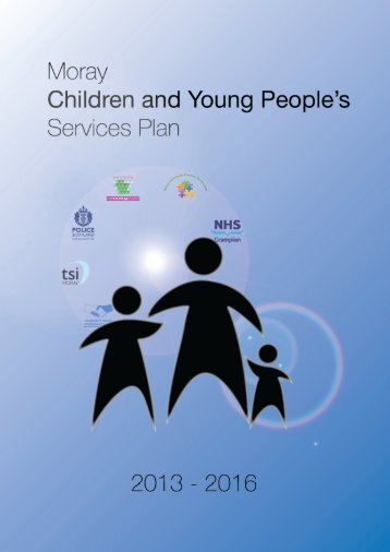 Integrated Services Plan for Children & Young People - The Moray ...
