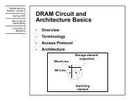 DRAM Circuit and Architecture Basics - ECE - University of Maryland