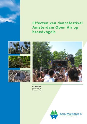 Rapport Bureau Waardenburg vogels dancefestival Gaasperpark