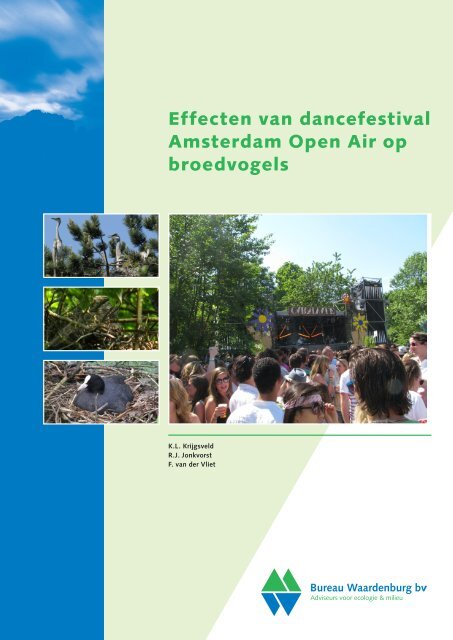 Rapport Bureau Waardenburg vogels dancefestival Gaasperpark