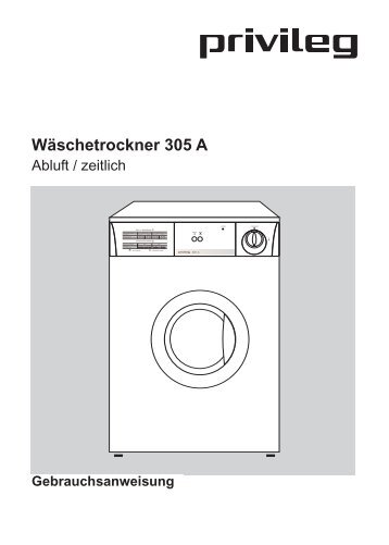 Wäschetrockner 305 A