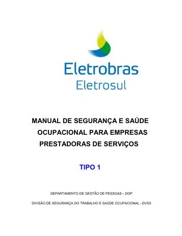 Manual de SeguranÃ§a e SaÃºde Ocupacional para ... - Eletrosul