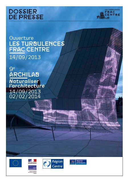 Dossier De Presse Ouverture Frac Centre