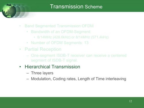 Features of ISDB-T and Activities to spread watching DTV in ... - DiBEG