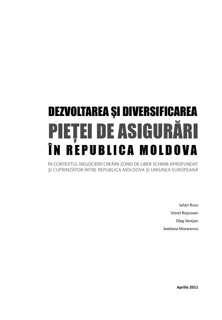 Dezvoltarea şi diversificarea pieţei de asigurări din R. Moldova, în ...