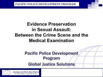 Evidence Preservation in Sexual Assault: Between the Crime Scene ...