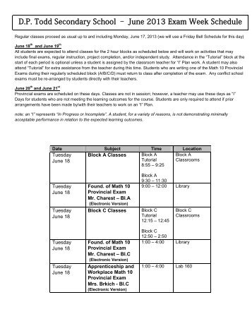 D.P. Todd Secondary School â June 2013 Exam Week Schedule