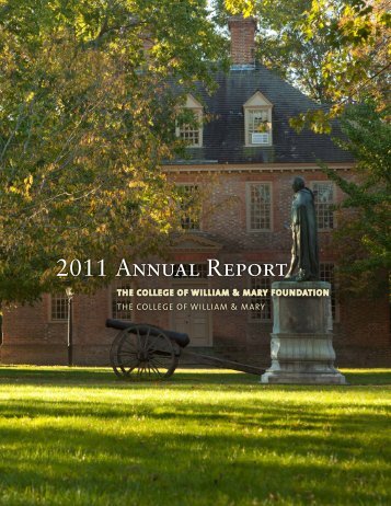 2011 ANNUAL REPoRT - College of William and Mary