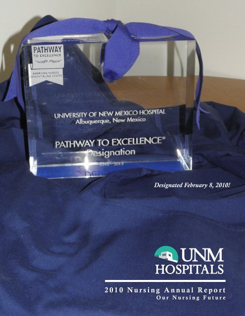 Nursing Annual Report - UNM Hospitals - University of New Mexico