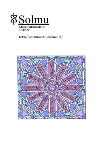 PDF-muodossa - Matematiikkalehti Solmu - Helsinki.fi