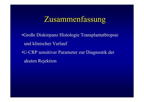 Relevanz der Transplantatbiopsie bei der akuten Rejektion im ...