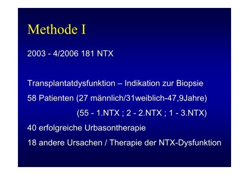 Relevanz der Transplantatbiopsie bei der akuten Rejektion im ...