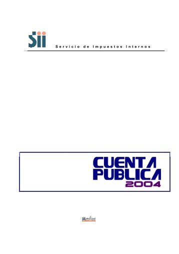Cuenta pública año 2004 - Servicio de Impuestos Internos