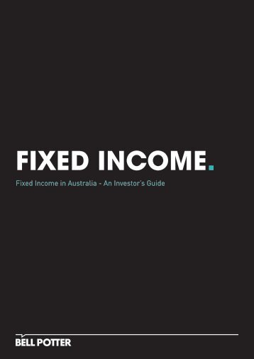 Fixed Income In Australia - Bell Potter Securities