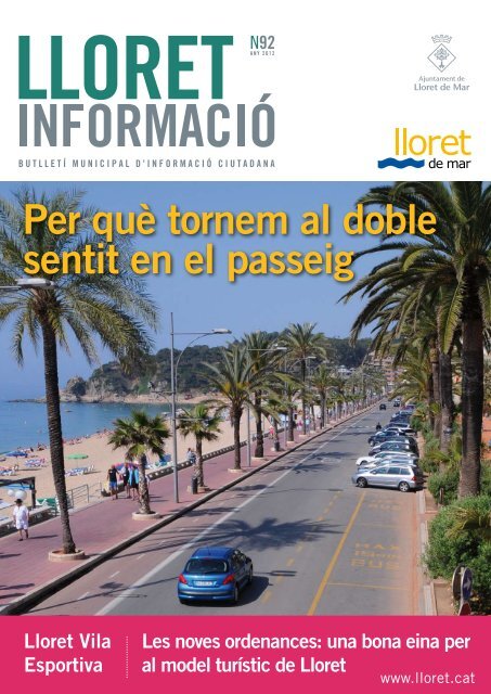 Per quÃ¨ tornem al doble sentit en el passeig - Ajuntament de Lloret ...