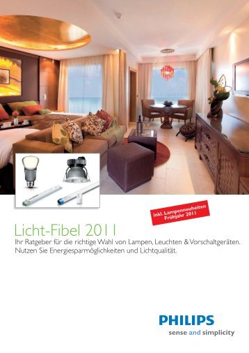 Licht-Fibel 2011 - Philips Lighting