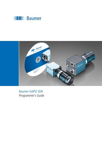 Baumer-GAPI2 SDK Programmer's Guide - Site ftp Elvitec