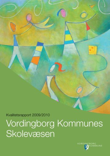 Kvalitetsrapport 2009-2010 - Vordingborg Kommune