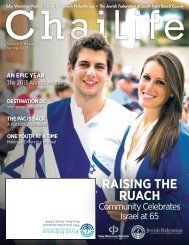 Chai Life Spring 2013 (PDF Document) - Jewish Federation of South ...