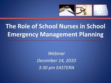 The Role of School Nurses in School Emergency - Readiness and ...