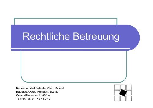 Vortrag von Frau Kathrin SchÃ¶nrath, BetreuungsbehÃ¶rde Teltow ...