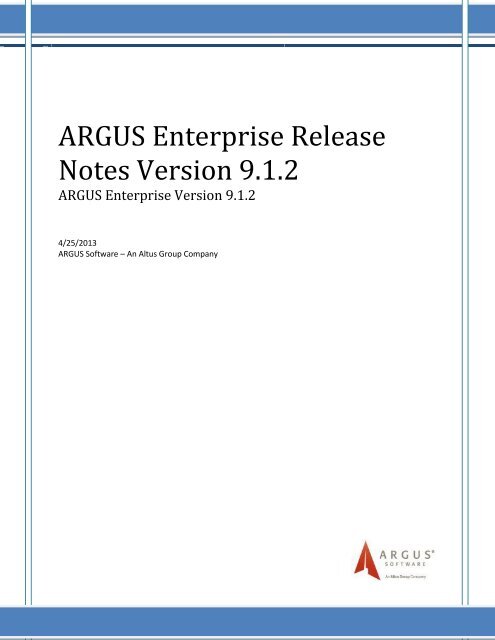 ARGUS Enterprise Release Notes Version 9.1.2 - ARGUS Software