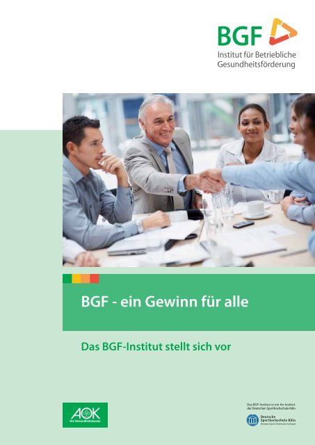 BGF - ein Gewinn für alle - Institut für Betriebliche ...