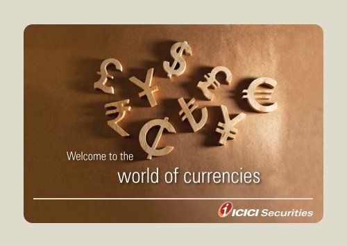 View the Currency presentation - ICICI Direct