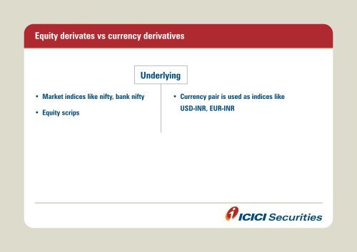 View the Currency presentation - ICICI Direct