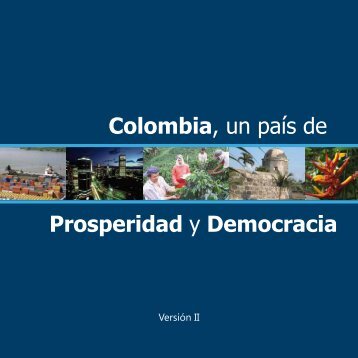 Colombia un País de Prosperidad y Democracia - ESP VER2