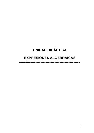 unidad didÃ¡ctica expresiones algebraicas - educastur.princast