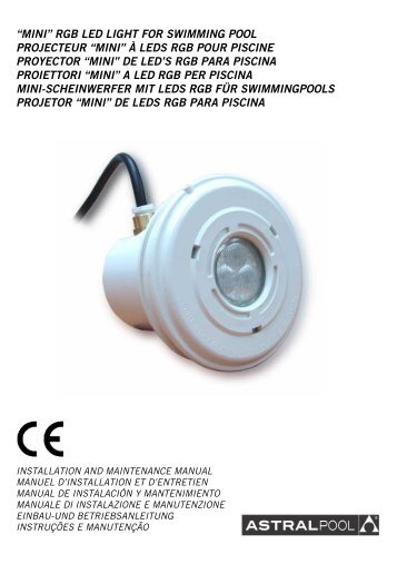 “MINI” RGB LED LIGHT FOR SWIMMING POOL ... - AstralPool