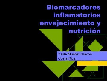 Biomarcadores inflamatorios envejecimiento y nutrición. Yalile ...