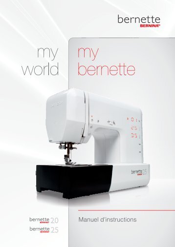 Manuel d'instructions - Bernina