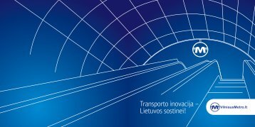 Transporto inovacija â Lietuvos sostinei! - Vilniaus Metro