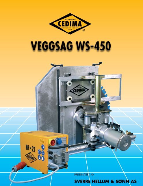 VEGGSAG WS-450 - Sverre Hellum & SÃ¸nn AS