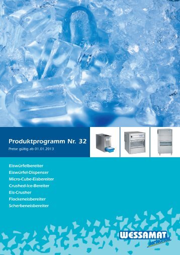 Produktprogramm Nr. 32 - WESSAMAT Eismaschinenfabrik GmbH