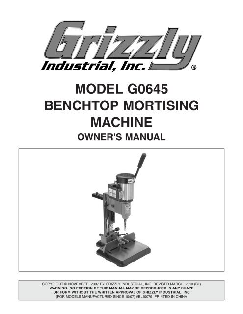 model g0645 benchtop mortising machine - Grizzly Industrial Inc.