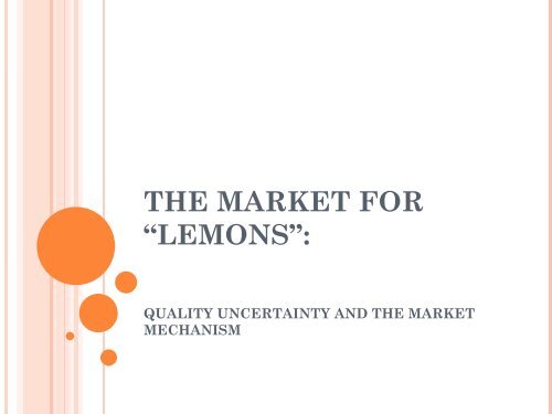 quality uncertainty and the market mechanism - Manel Antelo