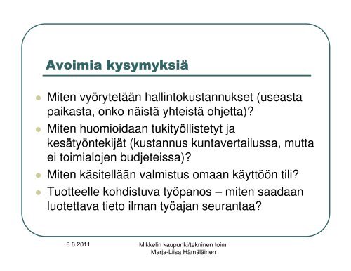 Maisema-malli MikkelissÃ¤ - Kuntatekniikka