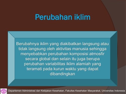 Lingkungan Hidup dan SMLRS - Blog Staff UI - Universitas Indonesia