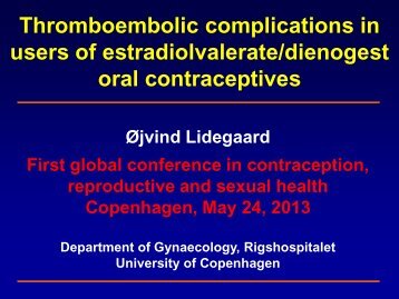 Thromboembolic complications in users of ... - Lidegaard.dk