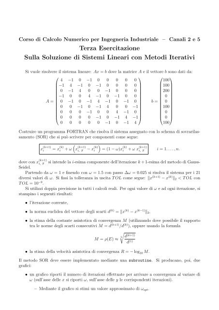 Terza Esercitazione Sulla Soluzione di Sistemi Lineari con Metodi ...