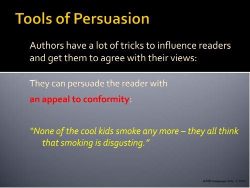 How Author's Use Language to Persuade and Influence Readers