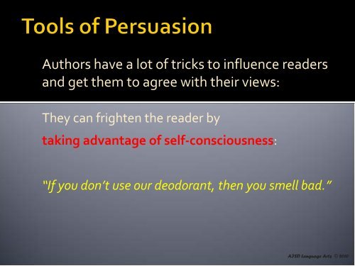 How Author's Use Language to Persuade and Influence Readers